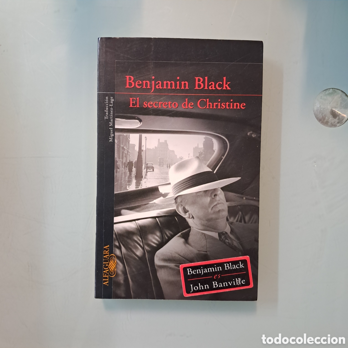 Libros: Benjamin Black El secreto de Christine ,Alfaguara - Foto 1