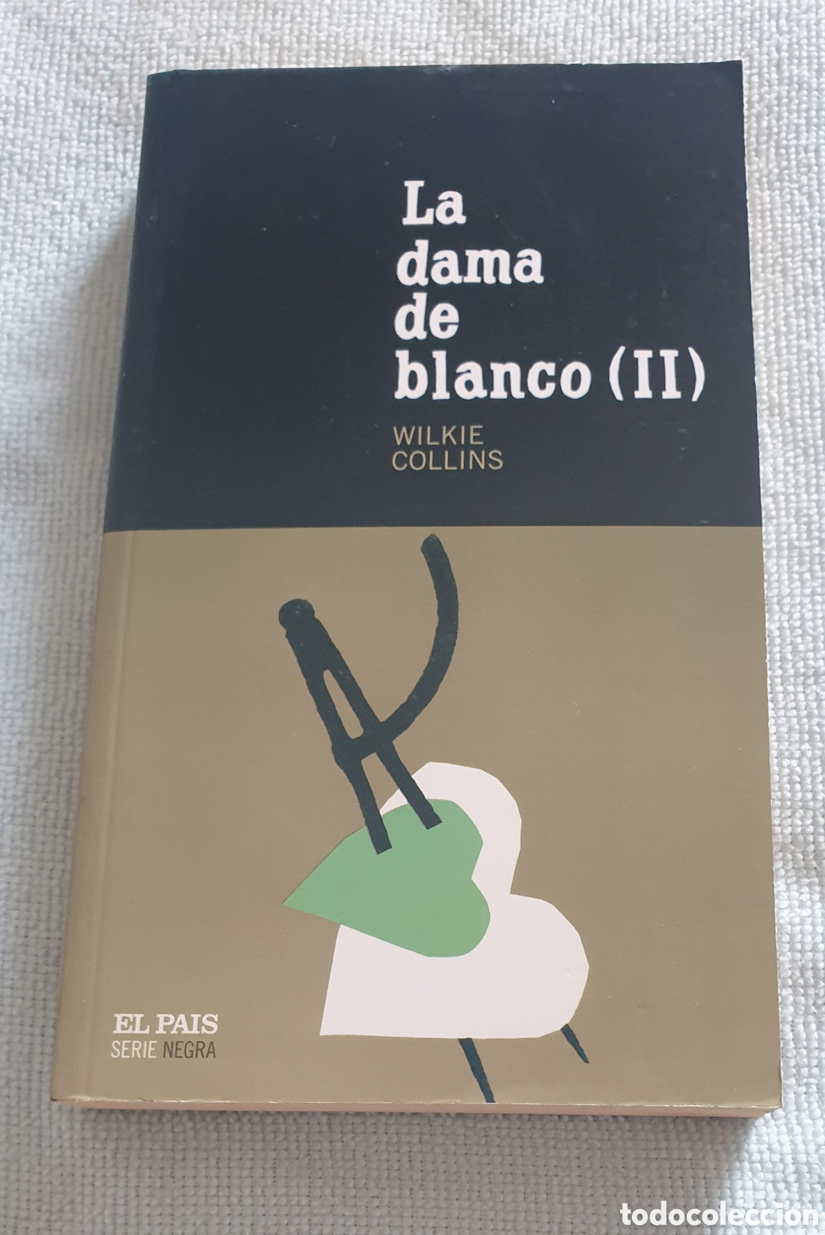 Libros: La dama de blanco II. Wilkie Collins - Foto 1