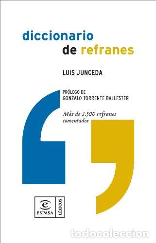 Libros: Diccionario de refranes. - Junceda, L. TDK956 - Foto 1
