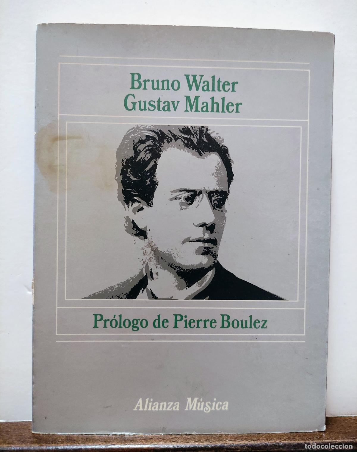 Libros: GUSTAV MAHLER - BRUNO WALTER - Foto 1