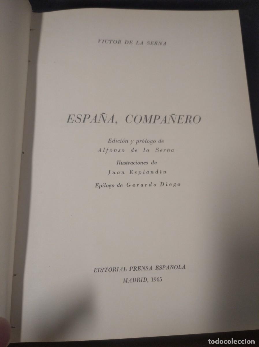 Libros: Espa&ntilde;a compa&ntilde;ero - V&iacute;ctor de la serna . - Foto 2