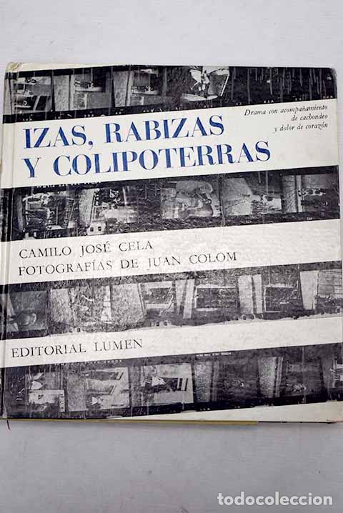 Libros: Izas, rabizas y colipoterras.- Cela, Camilo Jos&eacute; - Foto 1