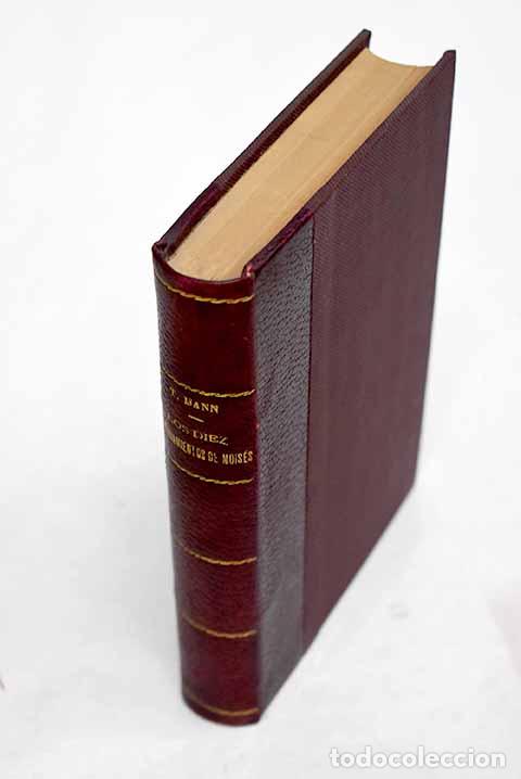 Libros: Los diez mandamientos de Mois&eacute;s.- Mann, Thomas - Foto 1