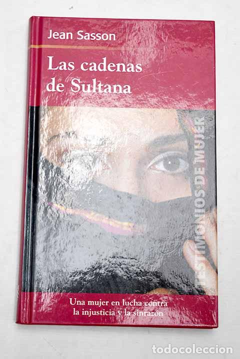 Libros: Las cadenas de Sultana.- Sasson, Jean - Foto 1