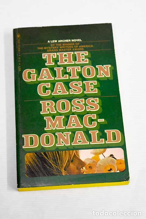 Libros: The Galton case: Macdonald, Ross.- Macdonald, Ross - Foto 1