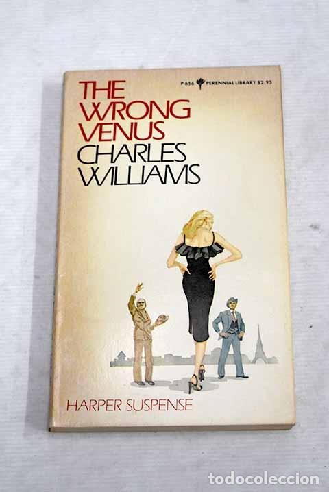 Libri di seconda mano: The wrong Venus: Williams, Charles.- Williams, Charles