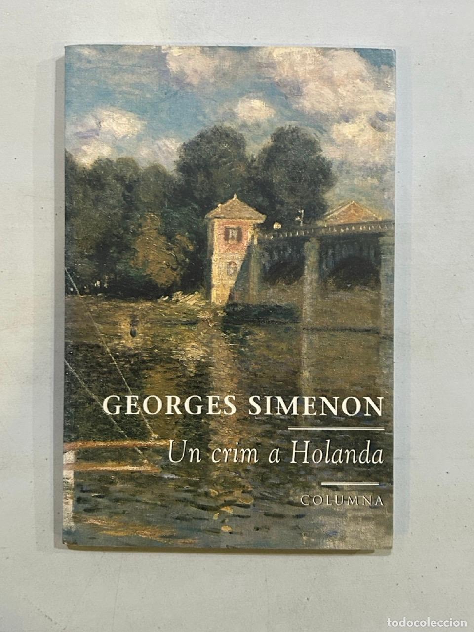 Libros: Georges Simenon - Un crim a Holanda - Foto 1
