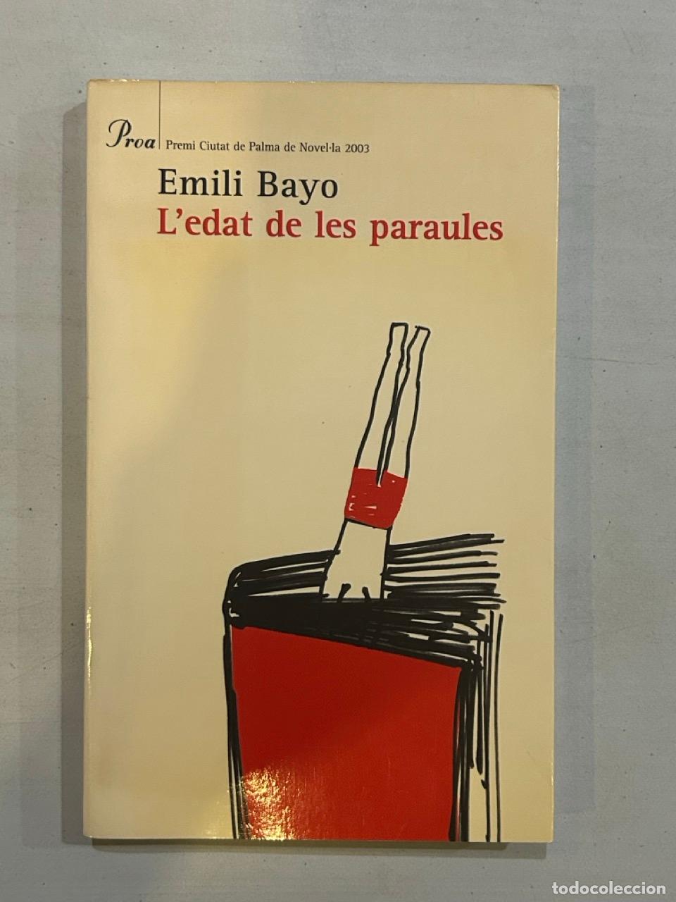 Libros: Emili Bayo - Ledat de les paraules - Foto 1