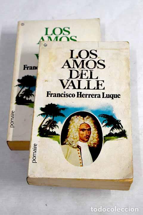 Libros: Los amos del valle: Herrera Luque, Francisco.- Herrera Luque, Francisco - Foto 1