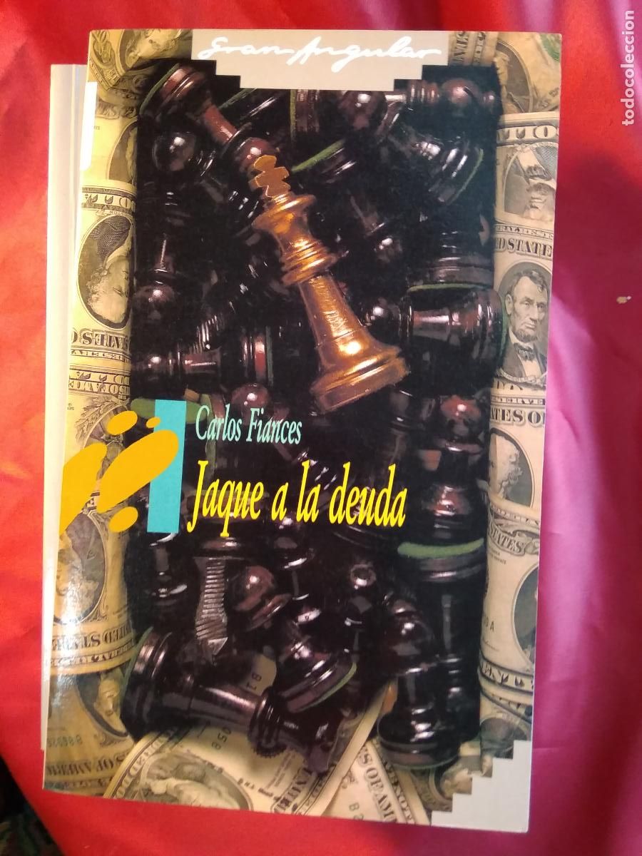 Libros: Jaque a la deuda. Carlos Fiances L.25813-488 - Foto 1