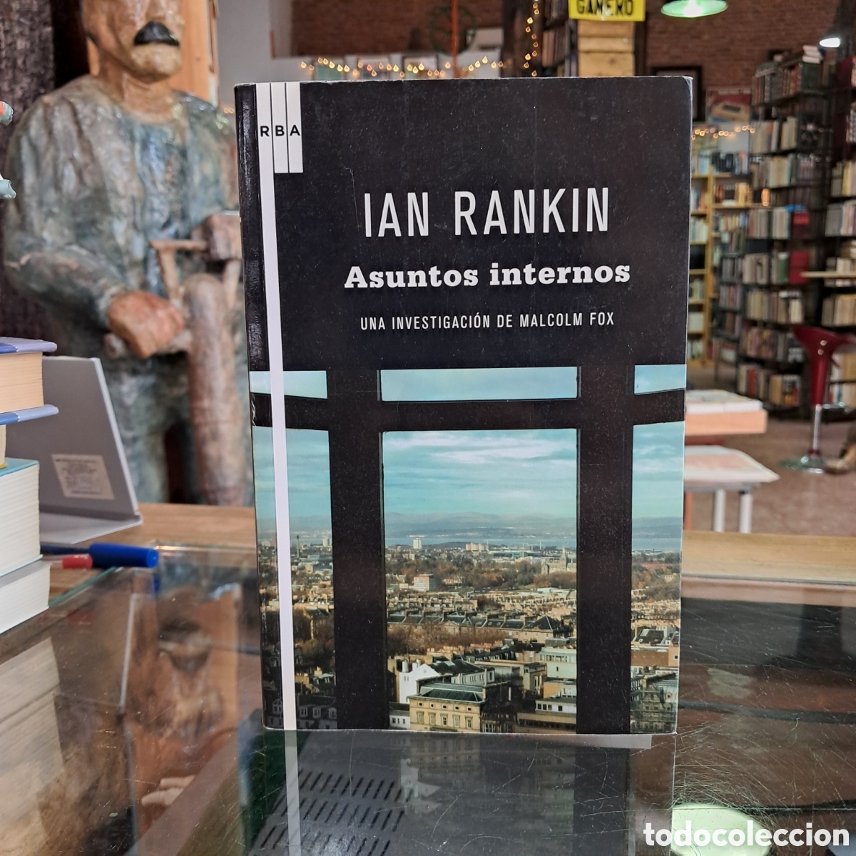Libros: Ian Rankin, Asuntos internos RBA - Foto 1