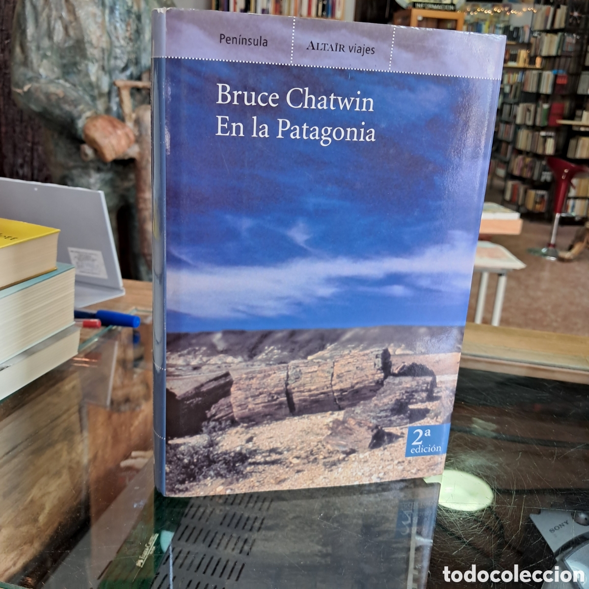 Libros: Bruce Chatwin, En la Patagonia, Ediciones Pen&iacute;nsula - Foto 1