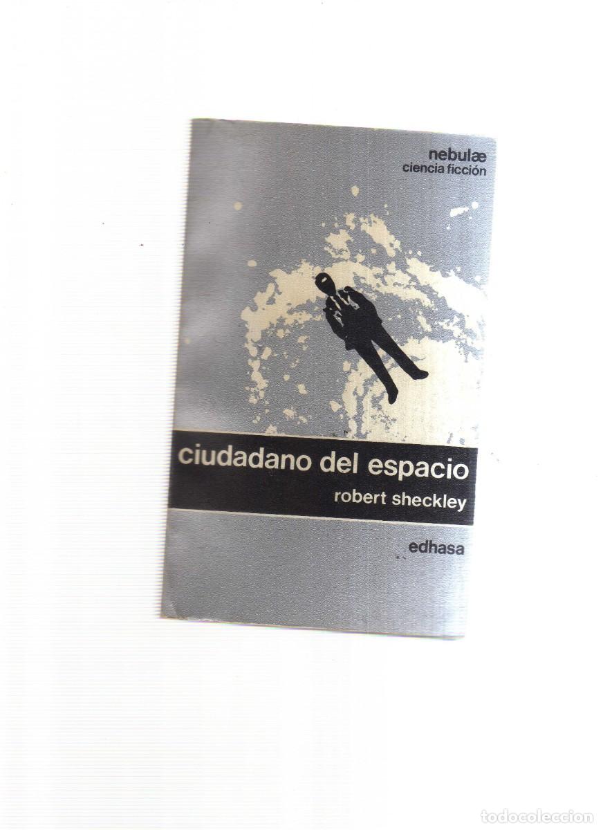 Libri di seconda mano: CUDADANO DEL ESPACIO ROBER SHECKLEY