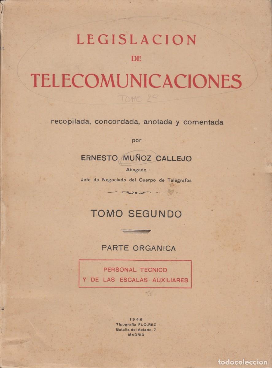 books: LEGISLACI&Oacute;N DE TELECOMUNICACIONES. TOMO 2&ordm;. 1946. ADR