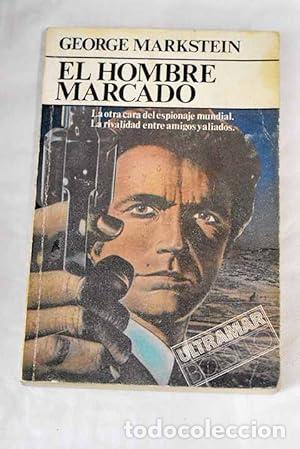 Libros: El hombre marcado - George Markstein - Foto 1