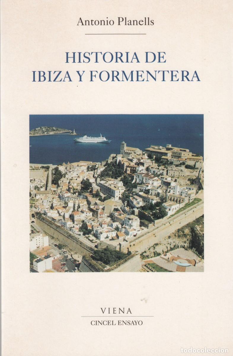 Libros: HISTORIA DE IBIZA Y FORMENTERA. PLANELLS. ADS - Foto 1