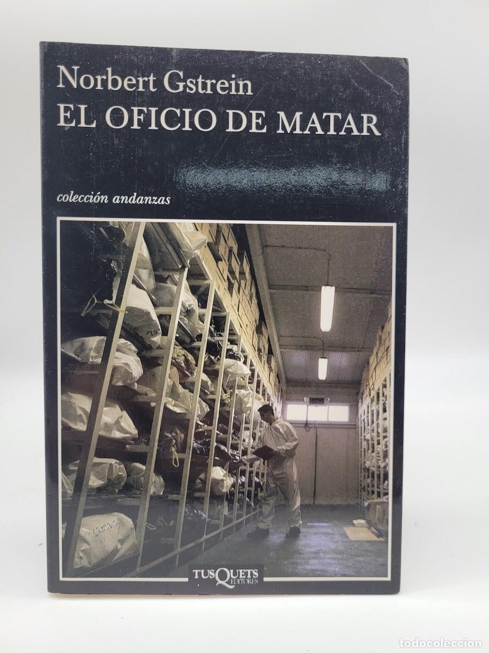 Libros: GSTREIN, Norbert. - El oficio de matar. - Foto 1