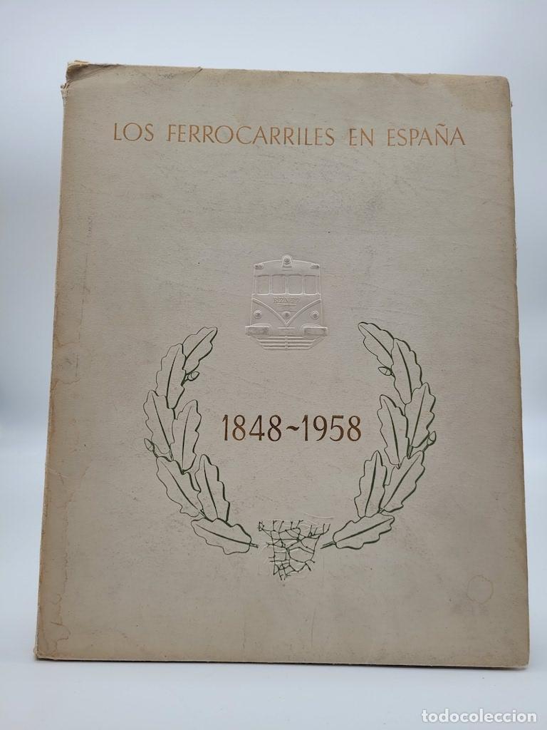 Libros: VVAA. - Los ferrocarriles en Espa&ntilde;a 1848-1958. - Foto 1