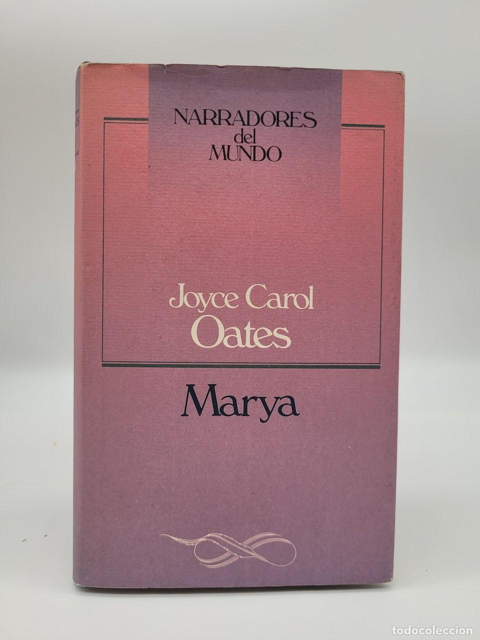 Libros: OATES, Joyce Carol. - Marya. - Foto 1