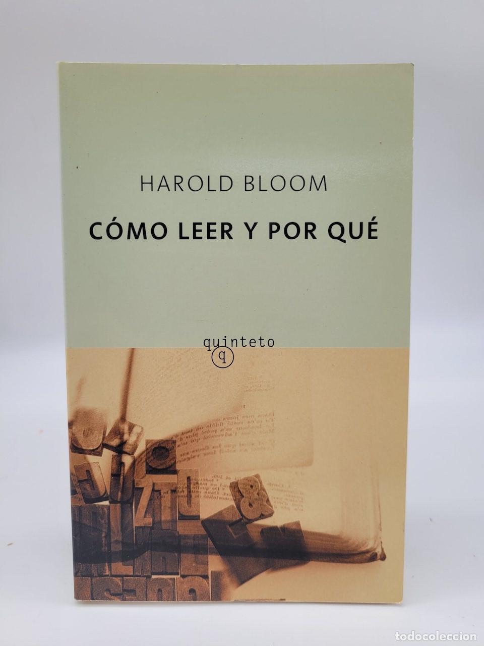 Libros: BLOOM, Harold - C&oacute;mo leer y por qu&eacute;. - Foto 1