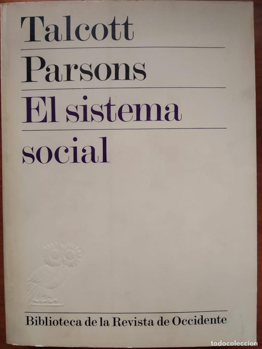 Libros: El sistema social - Parsons, Talcott - Foto 2