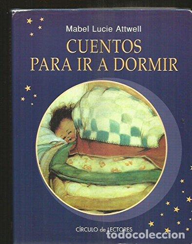 Libros: Cuentos para ir a dormir. - Mabel Lucie Attwell. TDK957 - Foto 1