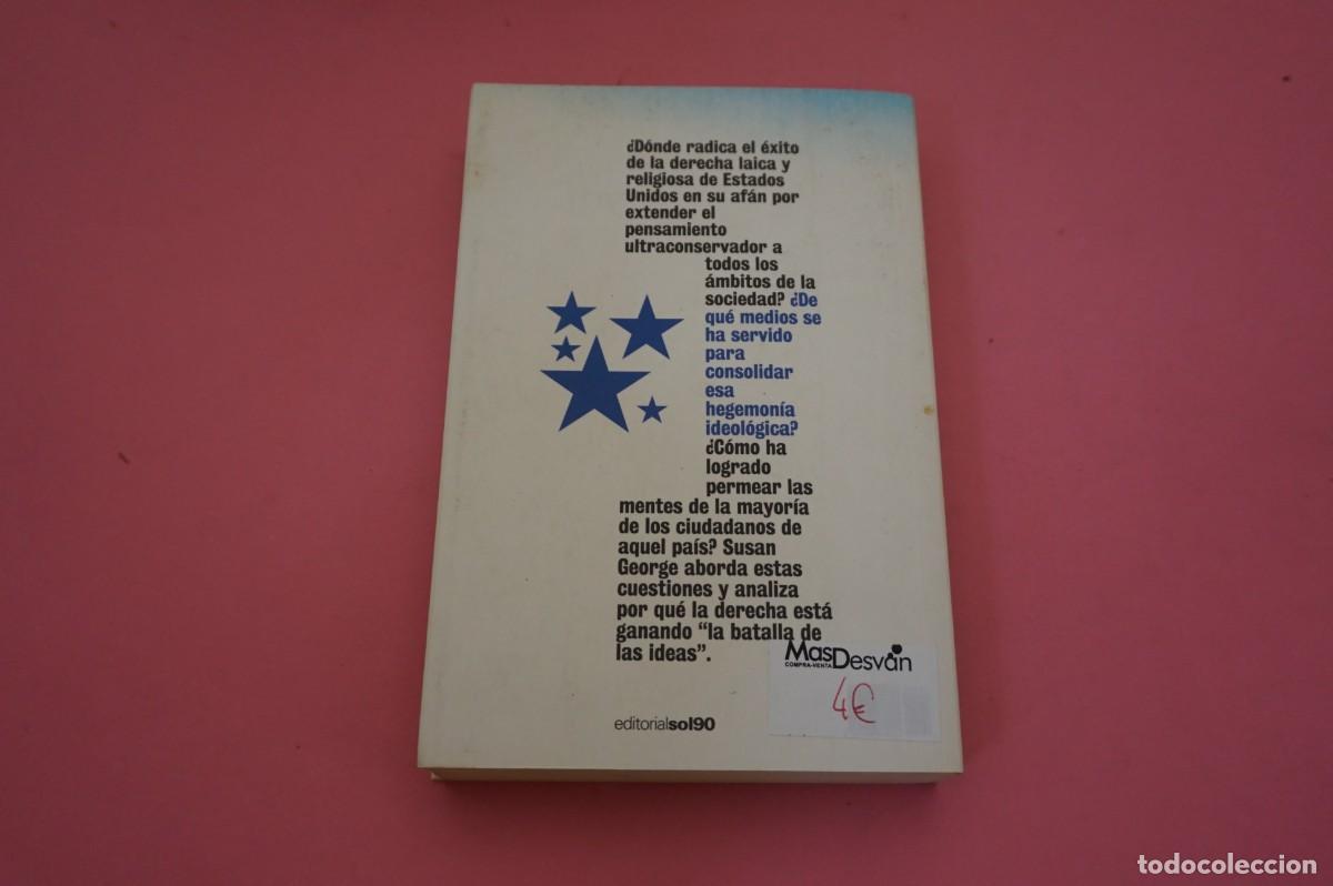Libros: 10C/ EL PENSAMIENTO SEQUESTRADO - SUSAN GEORGE - Foto 2
