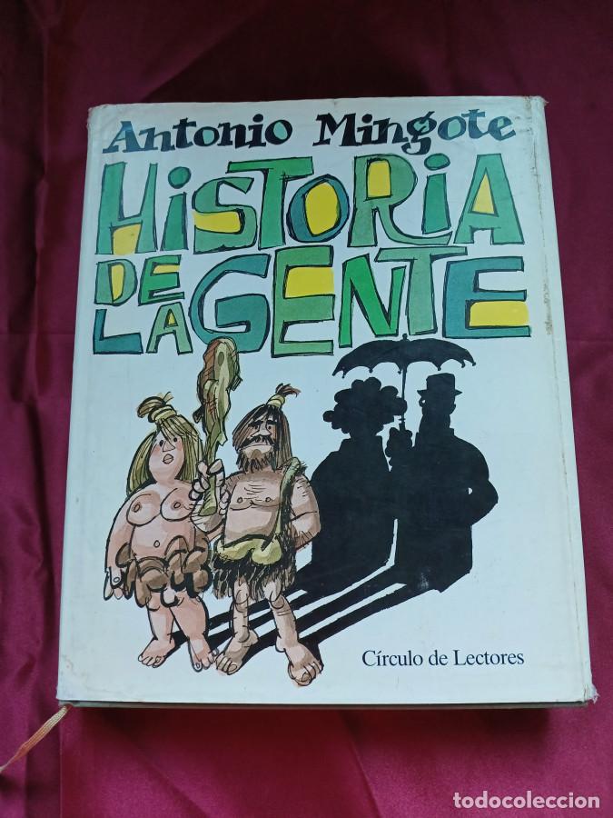 Libros: HISTORIA DE LA GENTE - ANTONIO MINGOTE - Foto 2