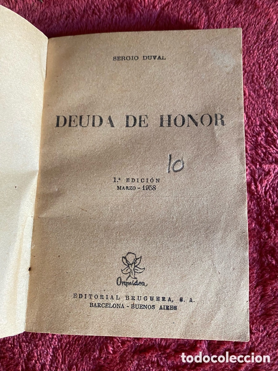 Libros: Deuda de honor. Sergio Duval. 1&ordf; ed 1958 - Foto 2