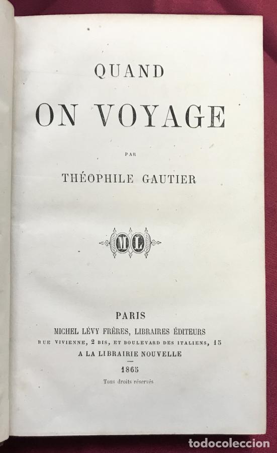 Libros: Quand on voyage - Gautier, Th&eacute;ophile - Foto 2