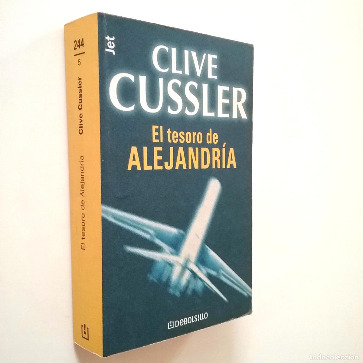 Libros: Clive Cussler - El tesoro de Alejandr&iacute;a - Foto 1