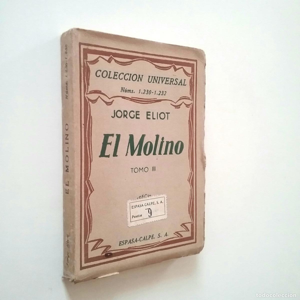 Libros: George Eliot - El molino. Tomo III - Foto 1