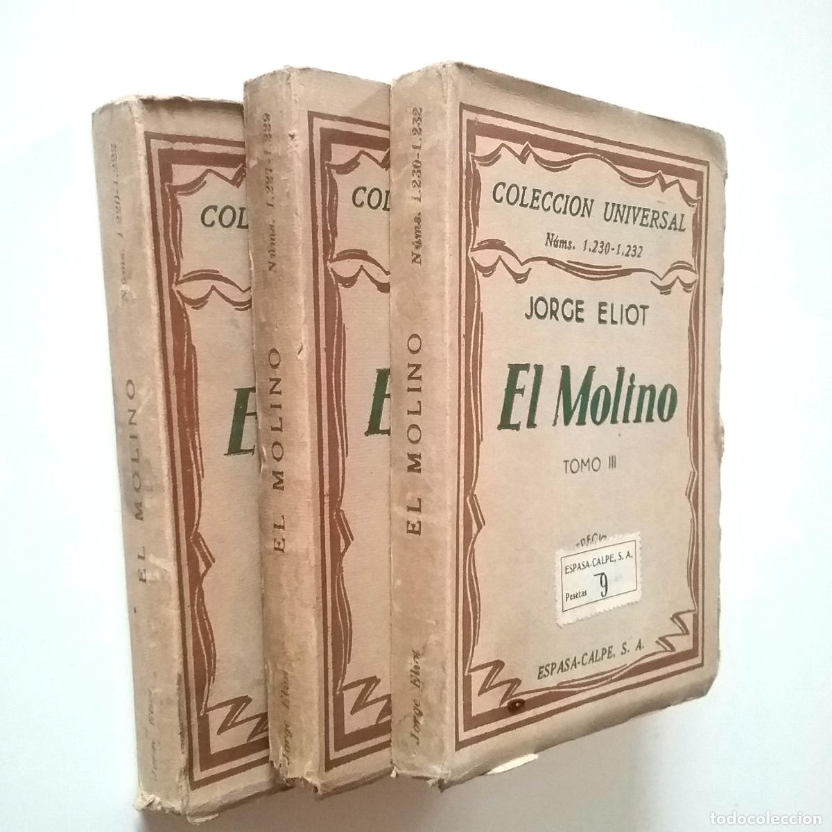 Libros: George Eliot - El molino. Tomos I, II y III - Foto 1