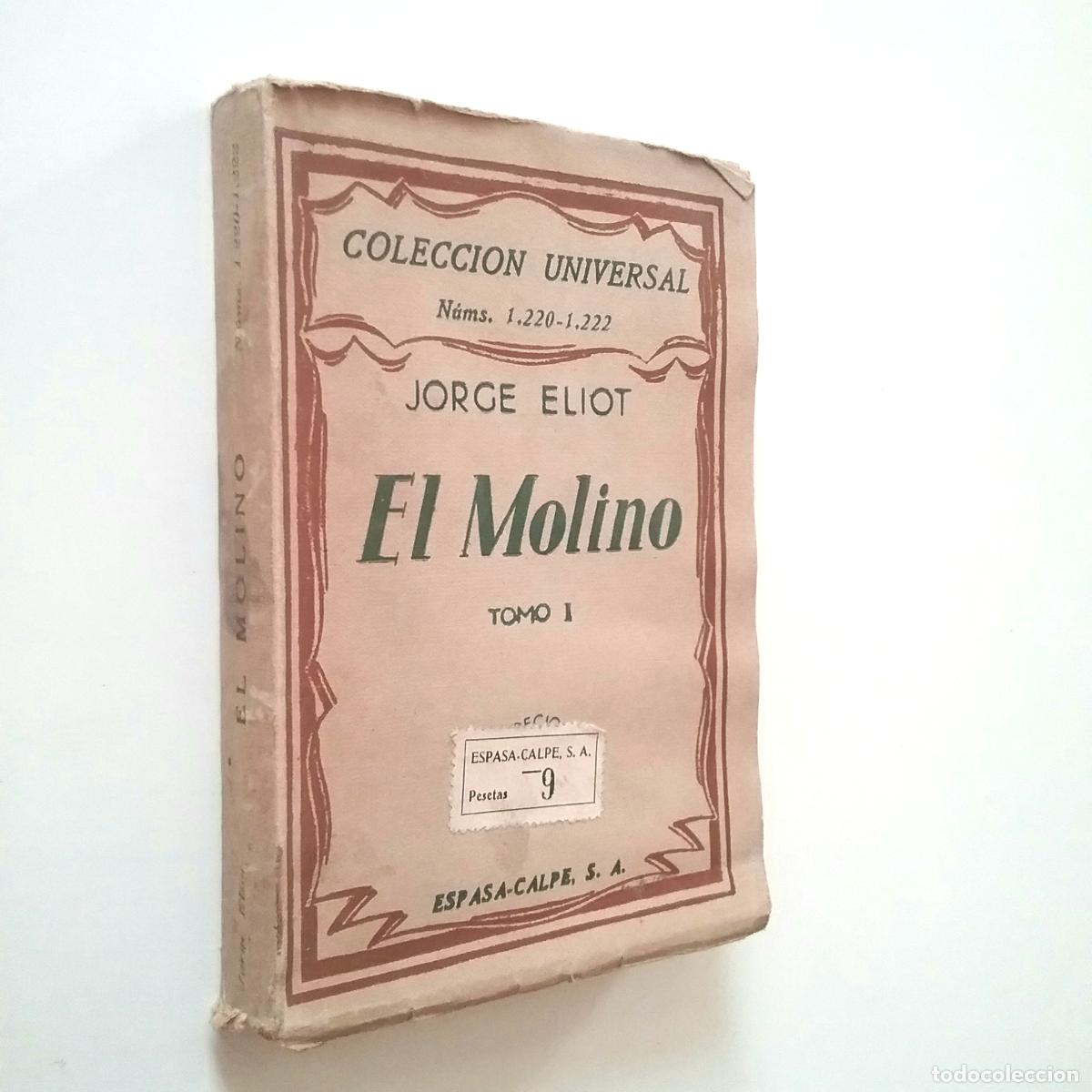 Libros: George Eliot - El molino. Tomo I - Foto 1