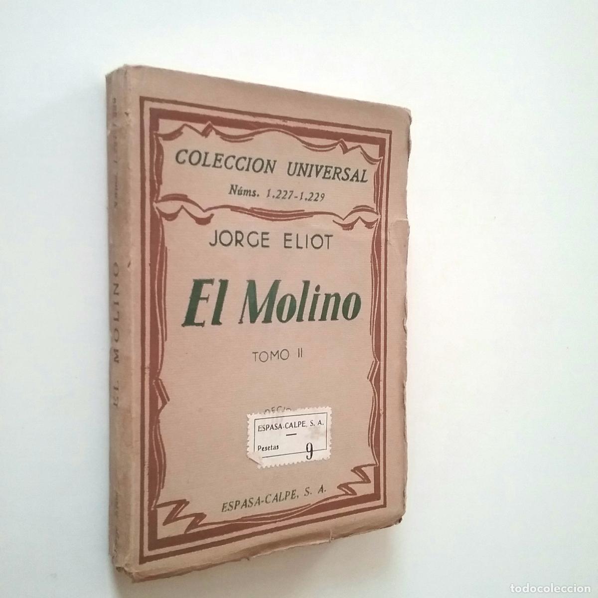 Libros: George Eliot - El molino. Tomo II - Foto 1
