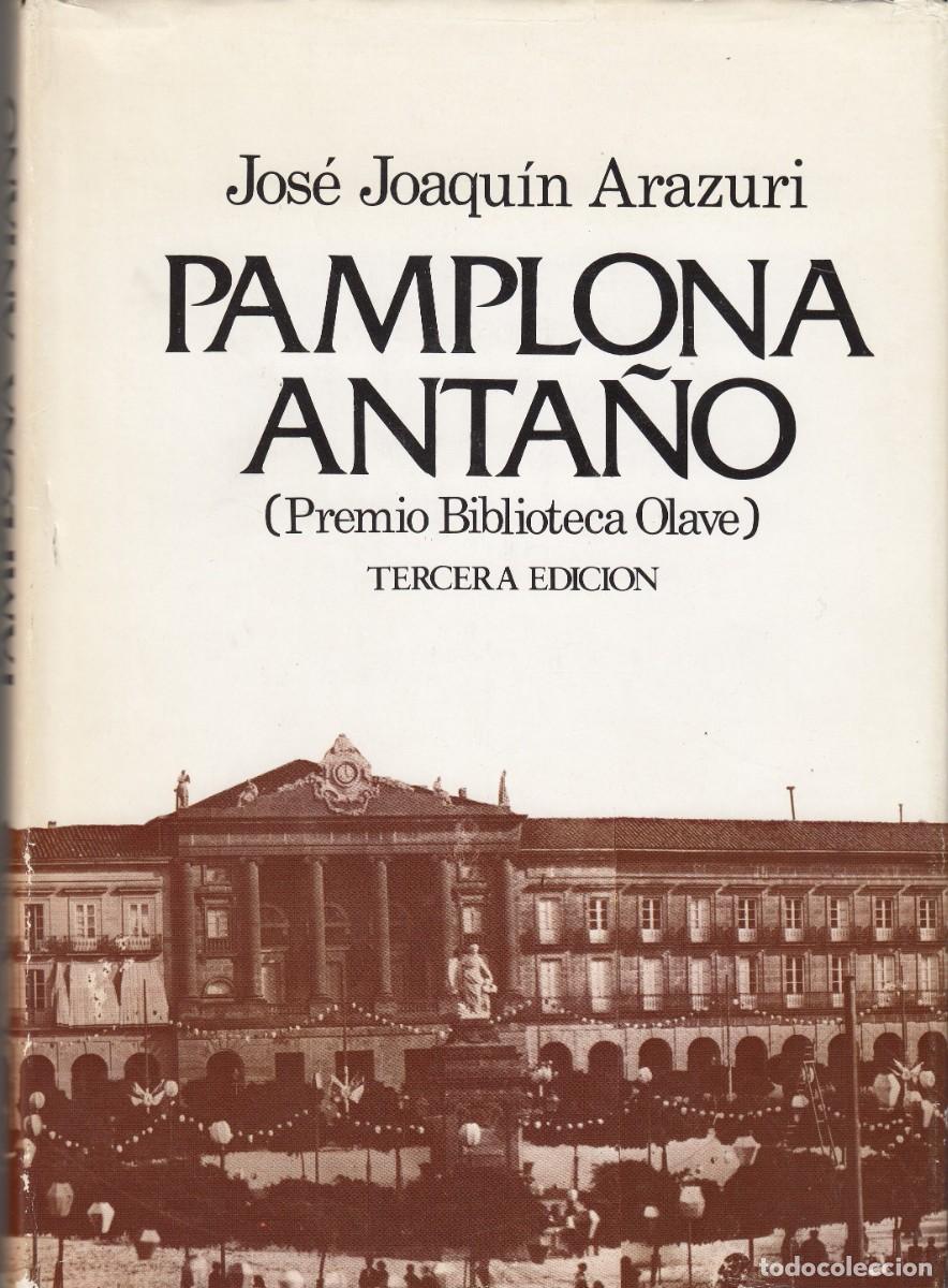 Libros: PAMPLONA ANTA&Ntilde;O-3&ordf; EDICI&Oacute;N-ARAZURI