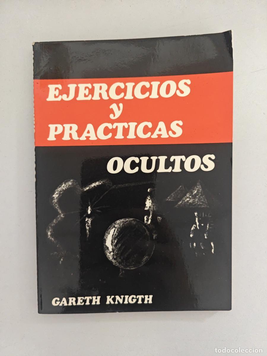 Libros: Ejercicios y Pr&aacute;cticas ocultos. - Knight, Gareth. TDK957 - Foto 1