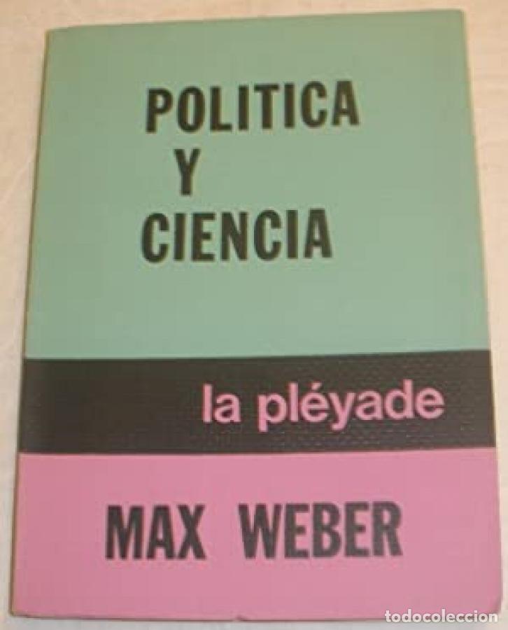 Libros: Pol&iacute;tica y ciencia. - Max Weber. - Foto 2
