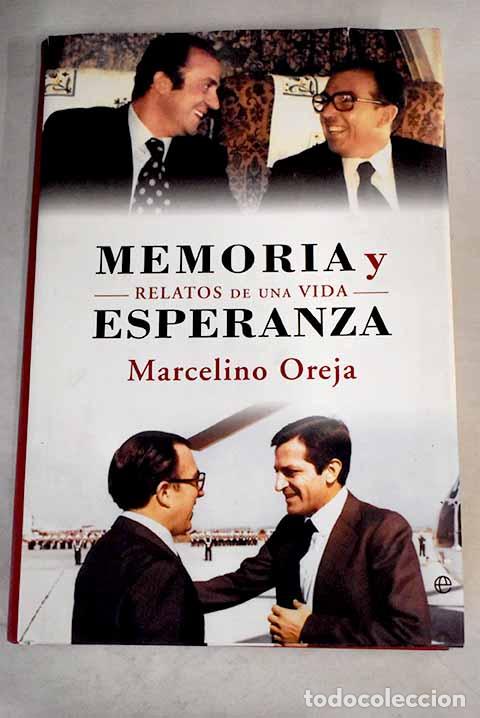 Libros: Memoria y esperanza - Oreja, Marcelino - Foto 2