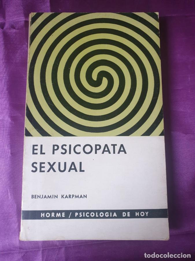Libros: EL PSICOPATA SEXUAL - BENJAMIN KARPMAN - Foto 2