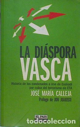 B&uuml;cher: La di&aacute;spora vasca. - Calleja, Jos&eacute; Mar&iacute;a. TDK957