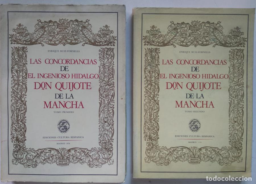 Libros: Las concordancias de El Ingenioso Hidalgo Don Quijote de la Mancha, 2 tomos - Ruiz-Fornells, Enriqu