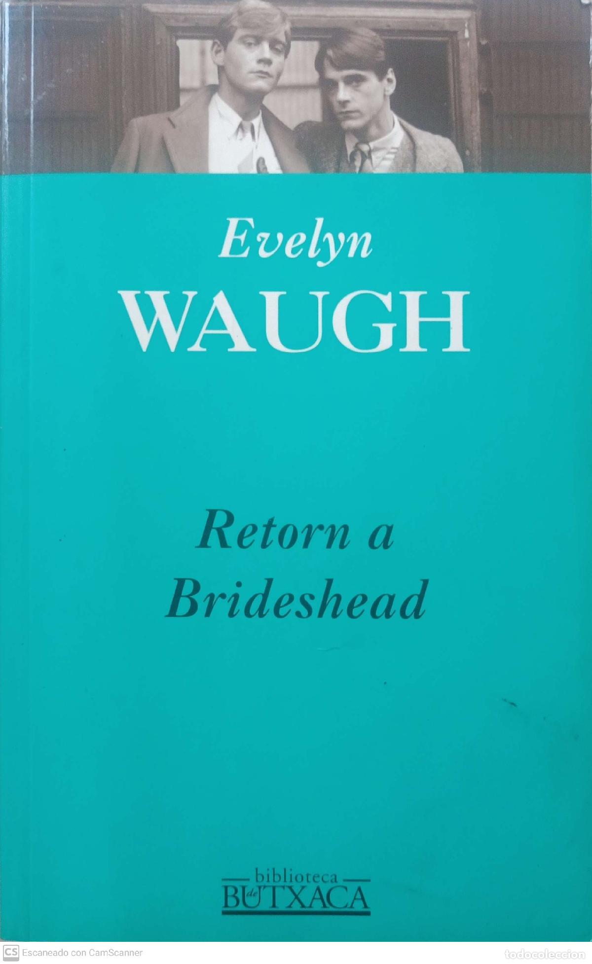 Libros: Retorn a Brideshead - Evelyn Waugh - Foto 1