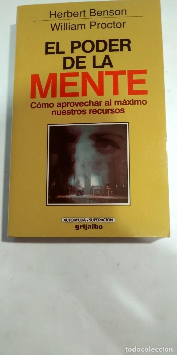 Libros: El poder de la mente Herbert Benson/William Proctor - Foto 1