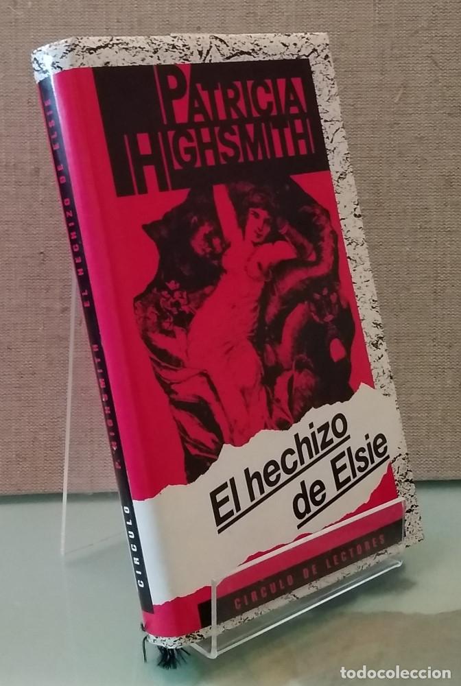 Libros: El hechizo de Elsie - Patricia Highsmith - Foto 1