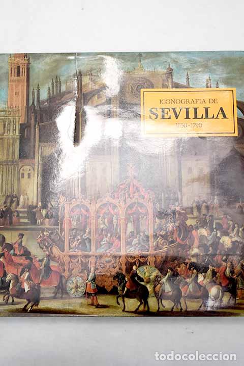 Libros: Iconograf&iacute;a de Sevilla, tomo II - Foto 1