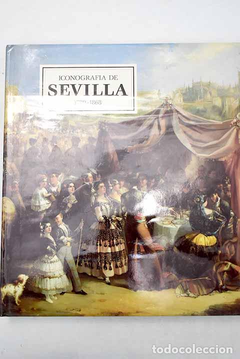 Libros: Iconograf&iacute;a de Sevilla, tomo III - Foto 1
