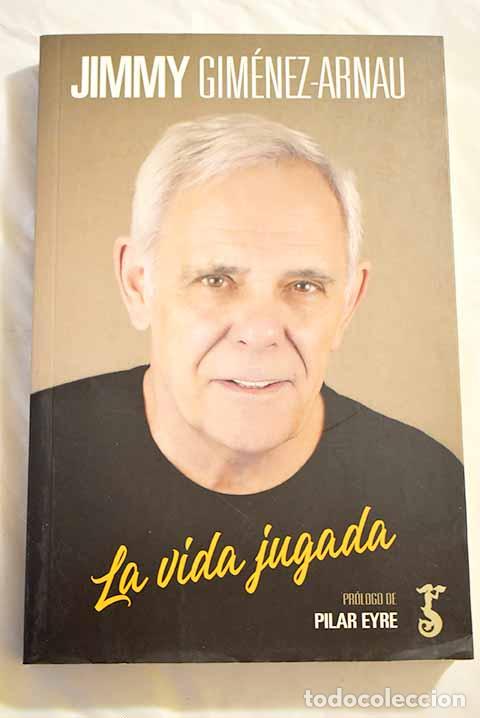 Libros: La vida jugada: Gim&eacute;nez-Arnau, Joaqu&iacute;n.- Gim&eacute;nez-Arnau, Joaqu&iacute;n - Foto 1