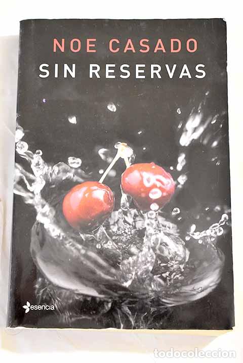 Libros: Sin reservas: Casado, Noe.- Casado, Noe - Foto 1