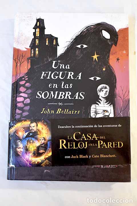 Libros: Una figura en las sombras.- Bellairs, John - Foto 1